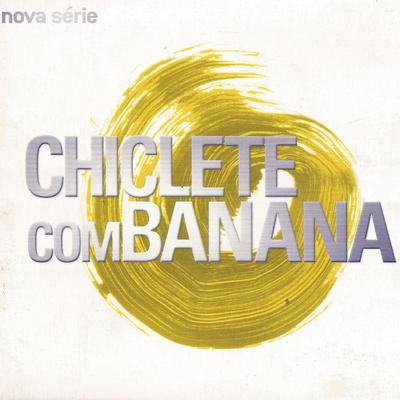 Valeu By Chiclete Com Banana's cover
