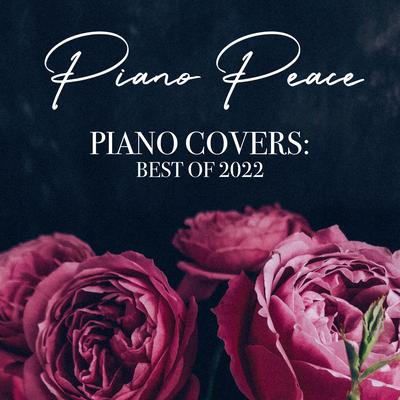 Piano Covers: Best of 2022's cover