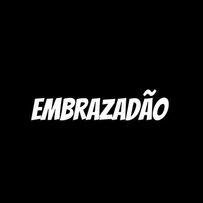 Embrazadão's cover