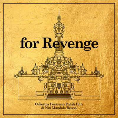 Jentaka (Live at Niti Mandala Renon) By For Revenge's cover