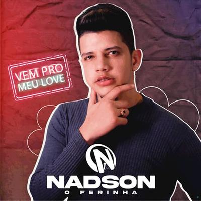 Maior Saudade By Nadson O Ferinha's cover