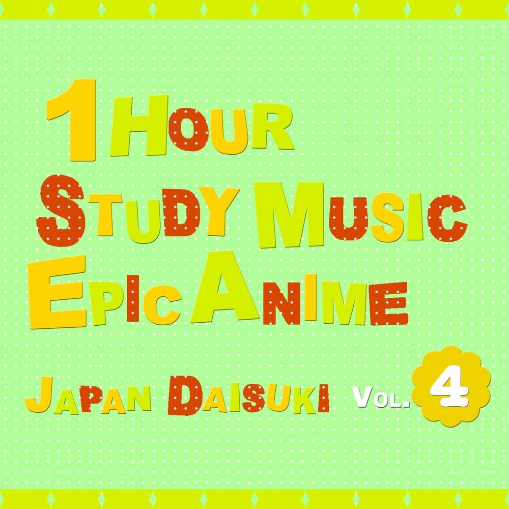 Kawaii!, Vol. 2: Anime Songs and J-Pops - Album by Japan Daisuki