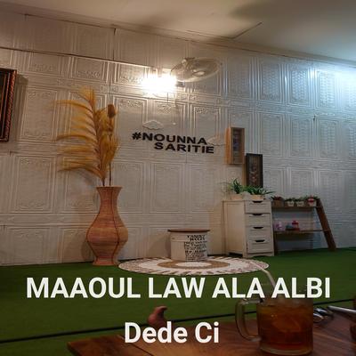 MAAOUL - LAW ALA ALBI's cover