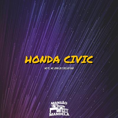 Honda Civic By MC PL, MC John JB, DEEJAY GAB's cover