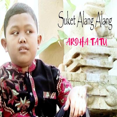 Suket Alang Alang's cover