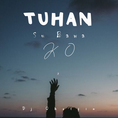 Tuhan SU Bawa Ko's cover