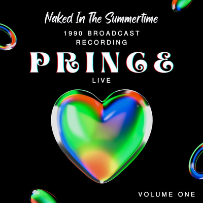 Prince Live: Naked In The Summertime, 1990 Broadcast Recording, vol. 1's cover