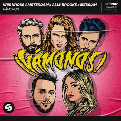 Vámonos By Ally Brooke, Messiah, Kris Kross Amsterdam's cover
