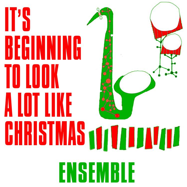It's Beginning to Look a Lot Like Christmas Ensemble's avatar image