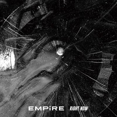 RiGHT NOW By EMPiRE's cover