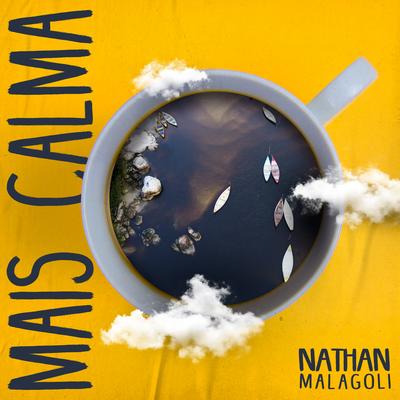 Mais Calma By Nathan Malagoli's cover