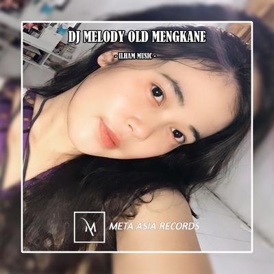 DJ Melody Old Mengkane's cover