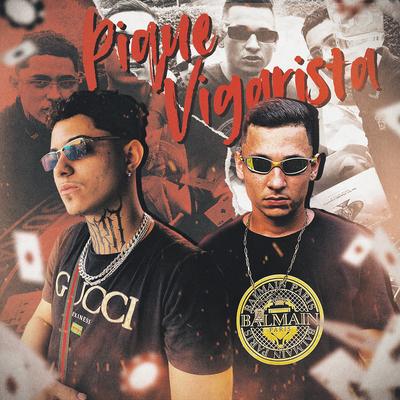 Pique Vigarista By Neguin TW, DJ Artlow, iGUIN's cover