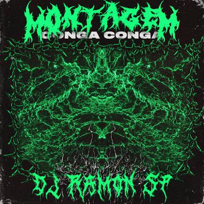 Montagem - Conga Conga (Sped Up) By DJ RAMON SP's cover