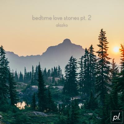 Bedtime Love Stories Pt. 2's cover