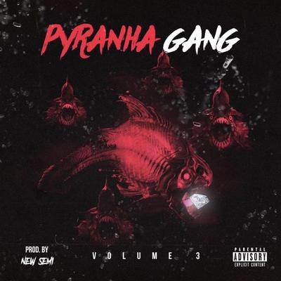 Pyranha Gang, Vol. 3's cover