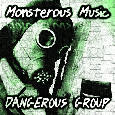 Dangerous Group's cover