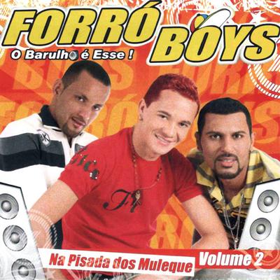 Na Pisada dos Muleque By Forró Boys's cover