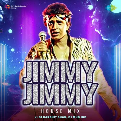 Jimmy Jimmy - House Mix's cover