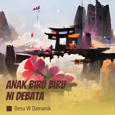 Anak Biru Biru Ni Debata (Remastered 2020)'s cover