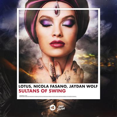 Sultans of Swing By Jaydan Wolf, Nicola Fasano, Lotus's cover