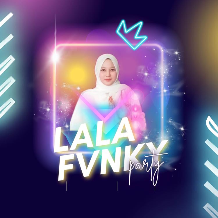 DJ LALA FVNKY's avatar image