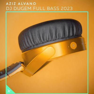 DJ Dugem Full Bass 2023's cover