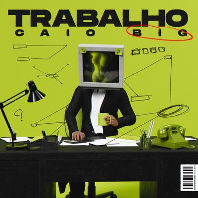 Trabalho By Caio Big, RM no Beat's cover