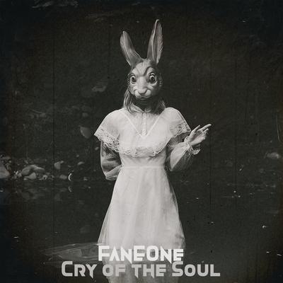 Cry of the Soul By FanEOne's cover