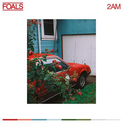2am By Foals's cover
