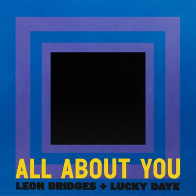 All About You By Leon Bridges, Lucky Daye's cover