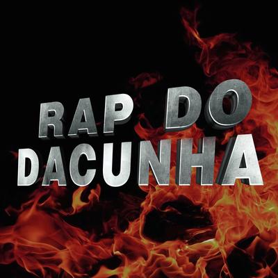 Rap do Dacunha By JC Rap's cover