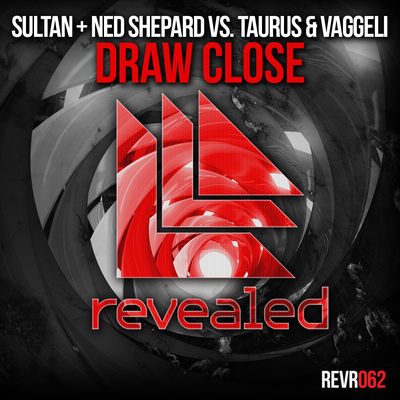 Draw Close (Original Mix) By Sultan + Shepard, Taurus & Vaggeli's cover