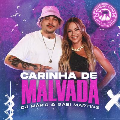Carinha de Malvada By DJ Mário Pires, Gabi Martins's cover