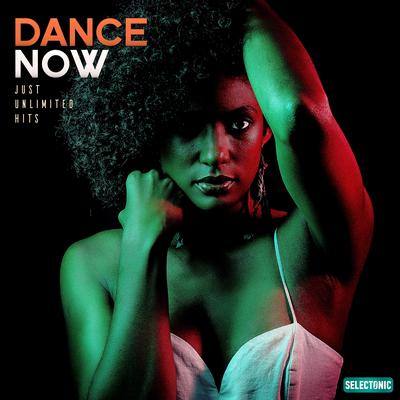 Dance Now: Just Unlimited Hits, Vol. 1's cover