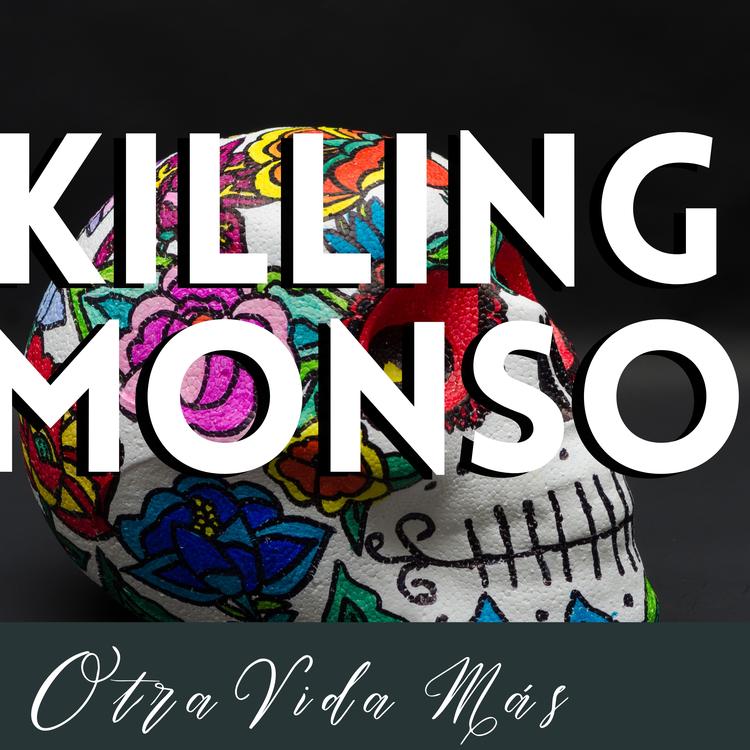 KILLING MONSO's avatar image