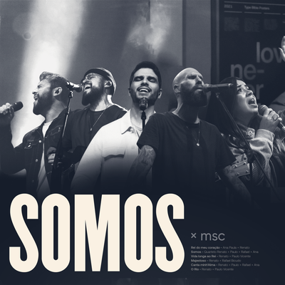 Somos (Ao Vivo) By Central MSC, fhop music, Drops INA, Edificando Adoradores, Videira Music's cover