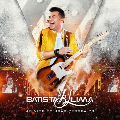 Pra Sempre (Ao Vivo) By Batista Lima's cover