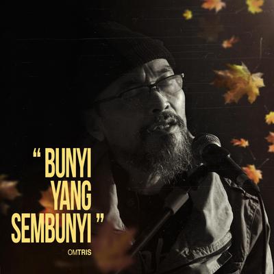 Bunyi Yang Sembunyi's cover