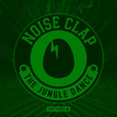 The Jungle Dance By Noise Clap's cover