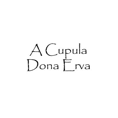 Dona Erva's cover