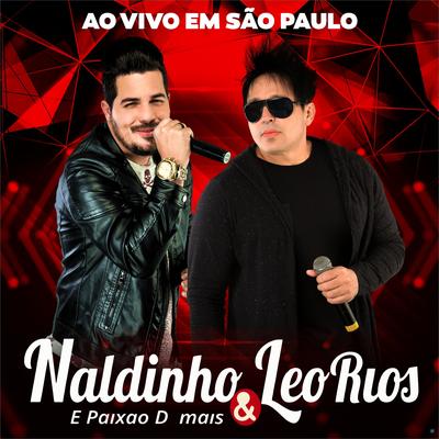 Amor Sem Medidas (Ao Vivo) By Naldinho & Leo Rios's cover