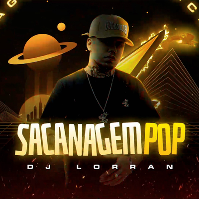 Sacanagem do Pop By Dj Lorran's cover