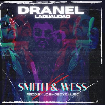 Smith & Wess By Dranel La Dualidad's cover