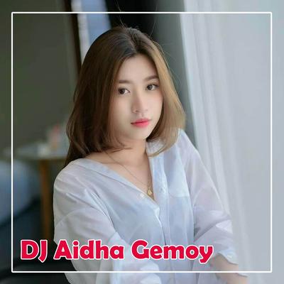 DJ Aidha Gemoy's cover