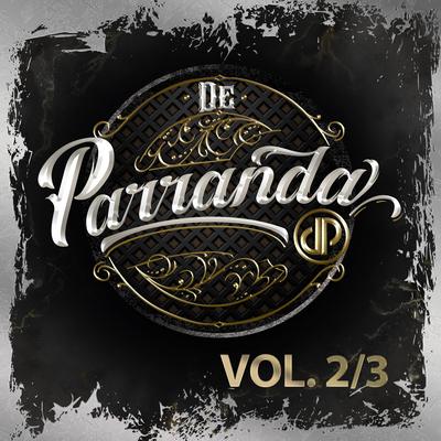 De Parranda Lives Vol. 2/3's cover