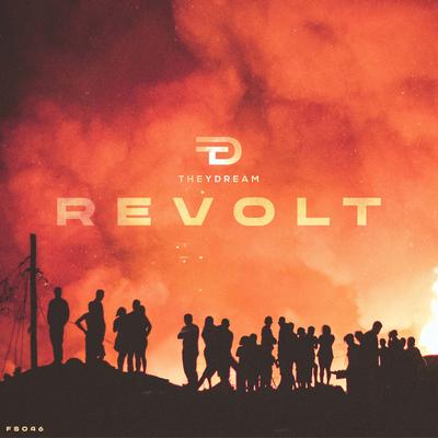 Revolt By Theydream's cover