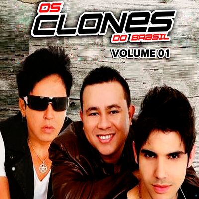 Os Clones do Brasil, Vol 1's cover