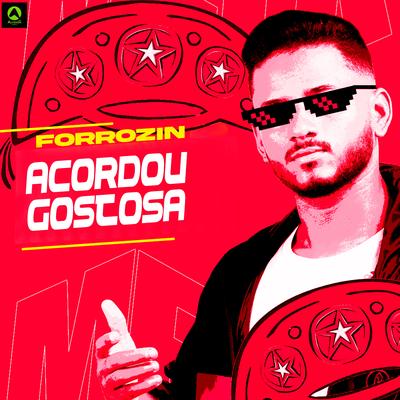 Acordou Gostosa By djmelk, Alysson CDs Oficial's cover