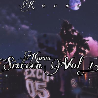 Sixteen, Vol. 1's cover